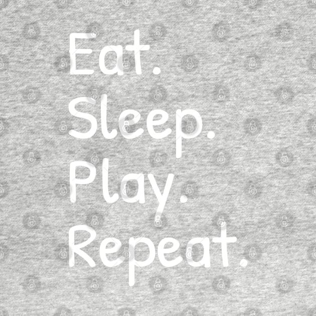 Eat Sleep Play Repeat Funny Shirts Nerdy Gamer Tees Vintage Novelty by Islanr